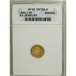 1852-C Gold $1 VF30 Details ANACS