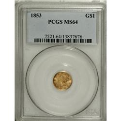 1853 G$1 MS64 PCGS