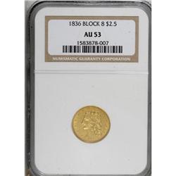 1836 $2 1/2 Block 8 AU53 NGC