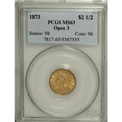 1873 $2 1/2 Closed 3 MS63 PCGS
