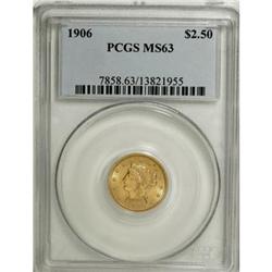 1906 $2 1/2 MS63 PCGS