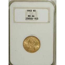 1903 $5 MS64 NGC