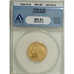 1909-S $5 MS60 Details ANACS