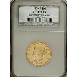 1870-S $10--Improperly Cleaned--NCS. XF Details