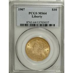 1907 $10 MS64 PCGS