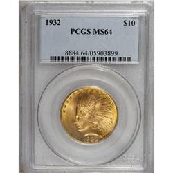 1932 $10 MS64 PCGS