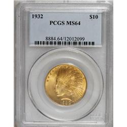 1932 $10 MS64 PCGS