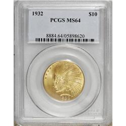 1932 $10 MS64 PCGS