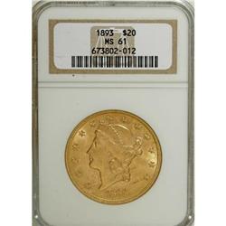 1893 $20 MS61 NGC