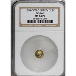 1868 25C BG-746, High R.4, MS64 Prooflike NGC