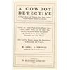 Image 4 : "A Cowboy Detective" by Charles A. Siringo