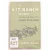 Image 1 : "The Xit Ranch of Texas"by J.Evetts Haley
