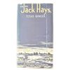 Image 1 : "Colonel Jack Hays, Texas Ranger"