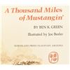 Image 3 : "A Thousand Miles of Mustangin'" by Ben K. Green