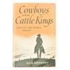 Image 1 : "Cowboys and Cattle Kings" by C.L. Sonnichsen