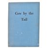 Image 1 : "Cow by the Tail" by Jesse James Benton