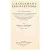 Image 2 : "A Ranchman's Recollections" by Frank S. Hastings