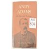 Image 1 : "Andy Adams, His Life and Writings"