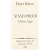 Image 10 : (2) Signed 1st Edition "Stand Proud", Elmer Kelton