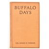 Image 2 : (2) "Buffalo Days" by Colonel Homer W. Wheeler