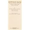 Image 4 : (2) "Buffalo Days" by Colonel Homer W. Wheeler