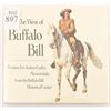 Image 1 : "The West of Buffalo Bill"