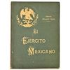 Image 1 : "El Ejercito Mexicano" by General Bernardo Reyes