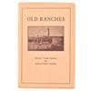 Image 1 : "Old Ranches" by Minnie & George Harper