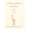 Image 3 : "Cattle Trails of The Old West"