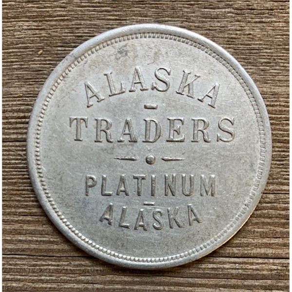 #50 - Aluminum Merchant – ALASKA TRADERS – GOOD FOR $1.00 Trade Token, Platinum, Alaska.
