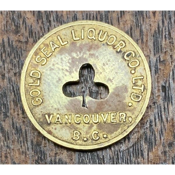 #76 – Gold Seal Liquor  Co. – VANCOUVER, B.C. – Good For 5c In Trade (Merchant Token) – Saloon Era