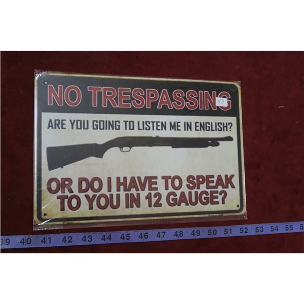 Tin Sign - No Trespassing (12 Gauge)
