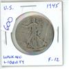 Image 1 : U.S. 1945 Walking Liberty Silver Half Dollar. Philadelphia Mint. F-12. World War II issue.