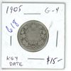 Image 1 : 1905 Silver 25 Cents. Key Date. Mintage of 800,000. G-4. Scarce.