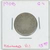 Image 1 : 1908 Edward VII 25 Cent G4