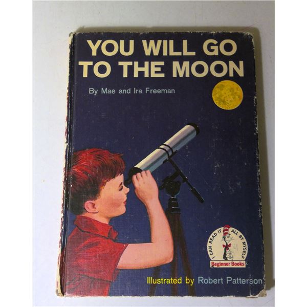 You Will Go to the Moon - By Mae & Ira Freeman