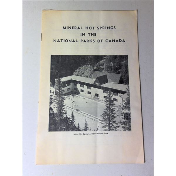 Mineral Hot Springs in the National Parks of Canada 1967 Brochure