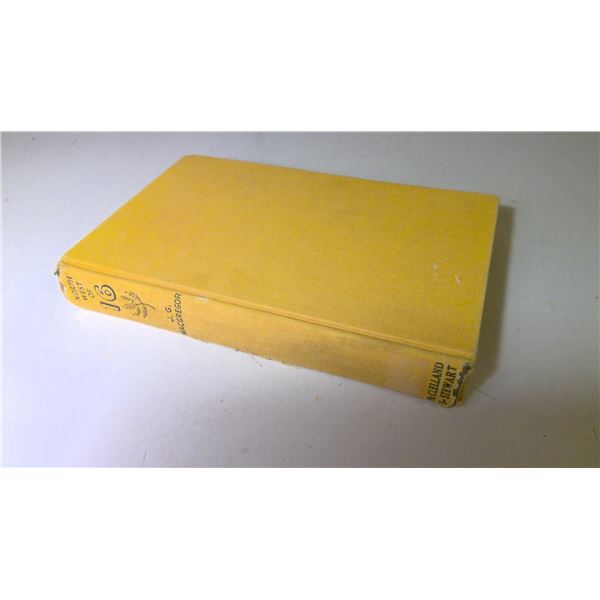 North-West Of 16 By Macgregor, J.G - Historical Book on Northern Alberta