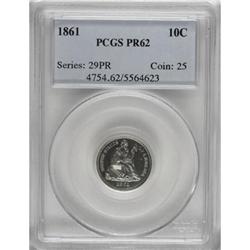 1861 10C PR62 PCGS