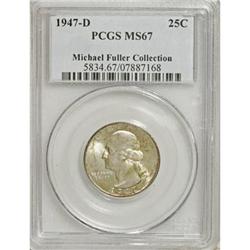 1947-D 25C MS67 PCGS
