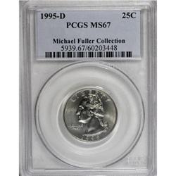 1995-D 25C MS67 PCGS