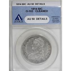 1814 50C AU50 ANACS