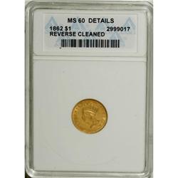 1862 G$1 MS60 ANACS