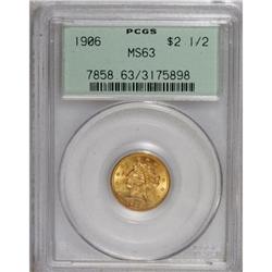 1906 $2 1/2 MS63 PCGS