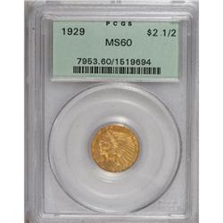 1929 $2 1/2 MS60 PCGS