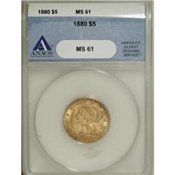 1880 $5 MS61 PCGS