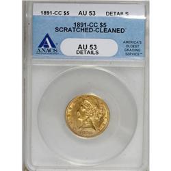 1891-CC $5 AU53 ANACS
