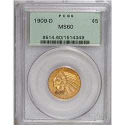 1909-D $5 MS60 PCGS