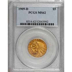 1909-D $5 MS62 PCGS
