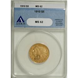 1910 $5 MS62 ANACS